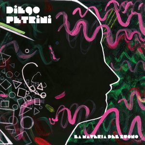 Diego-Petrini_-La-materia-del-suono