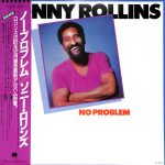«No Problem» di Sonny Rollins: il tenore e la luce obliqua degli anni Ottanta (Milestone Records, 1981)